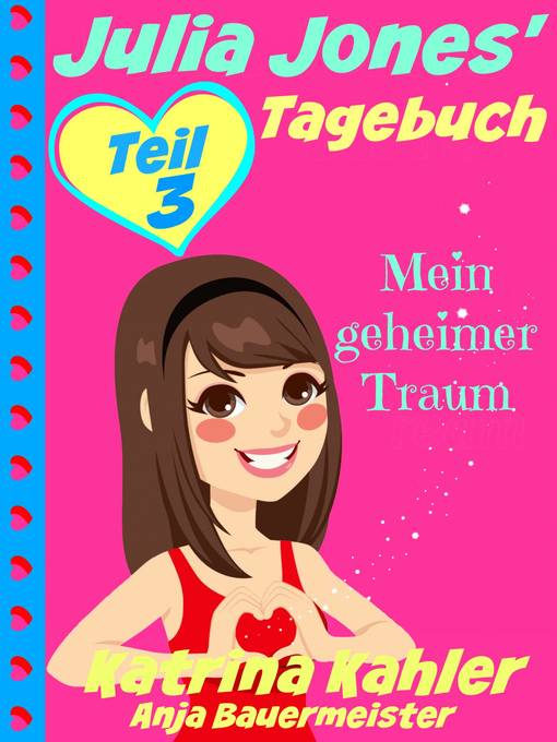 Cover image for Julia Jones' Tagebuch--Teil 3--Mein geheimer Traum
